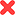 ✗